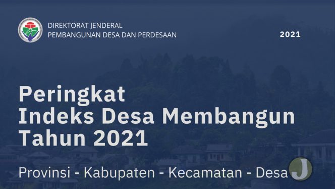
 Ilustrasi: Kinerja Kemendes PDTT, Hingga 2021 Status IDM Provinsi Predikat Desa Mandiri Masih 0 Provinsi. (Foto: Kemendes PDTT)